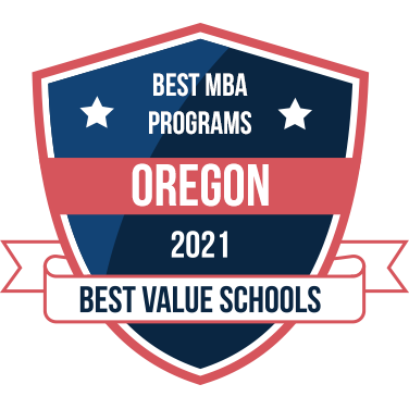 Best MBA Programs in Oregon 2021 - Best Value Schools